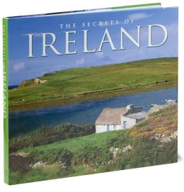 The Secrets of Ireland Kevin Eyres