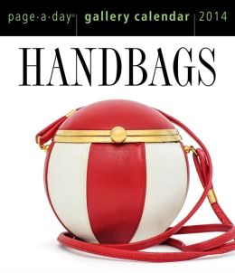 2014 Handbags Gallery Page-A-Day Calendar