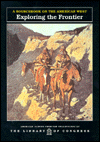 Exploring the Frontier: A SourceBook on the American West