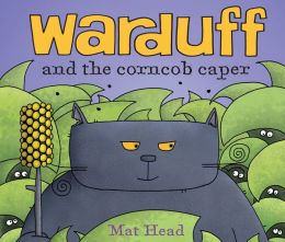 Warduff and the Corncob Caper