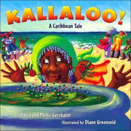 Kallaloo!: A Caribbean Tale