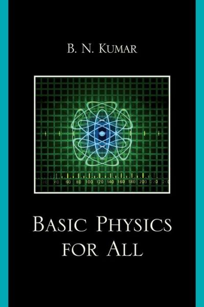 Basic Physics For All
