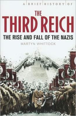 A Brief History of the Third Reich