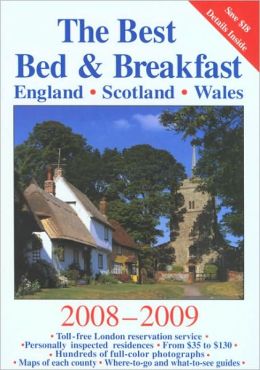 The Best Bed and Breakfast in England, Scotland and Wales