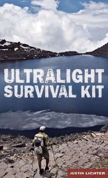 Download a book to kindle fire Ultralight Survival Kit 9780762790203 English version