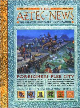 History News: The Aztec News Philip Steele and Various
