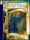 The Candlewick Book of Fairy Tales