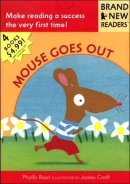 Mouse Goes Out: Brand New Readers Phyllis Root and James Croft