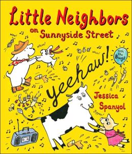 Little Neighbors on Sunnyside Street Jessica Spanyol