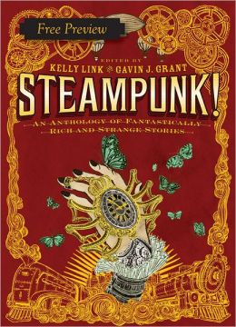 Clockwork Fagin (Free Preview of a story from Steampunk!) Cory Doctorow