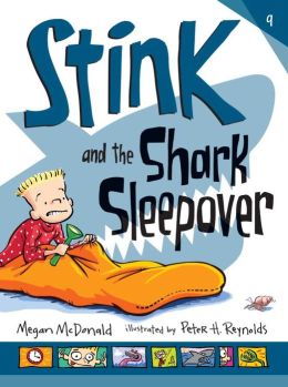 Stink and the Shark Sleepover (Book #9)