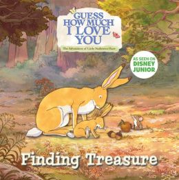 Guess How Much I Love You: Finding Treasure Sam McBratney