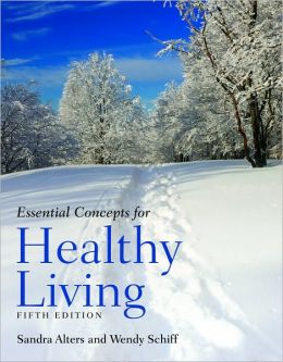 Essential Concepts For Healthy Living