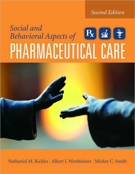 Social And Behavioral Aspects Of Pharmaceutical Care