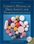Book Cover Image. Title: Cobert's Manual Of Drug Safety And Pharmacovigilance, Author: Barton Cobert