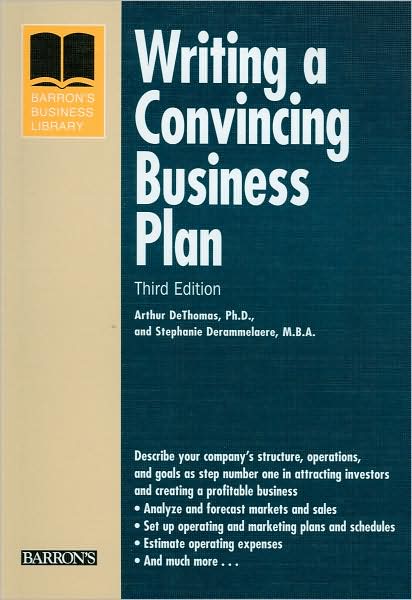 Writing a Convincing Business Plan