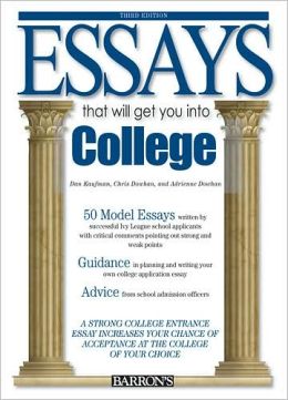 Essays That Will Get You into College
