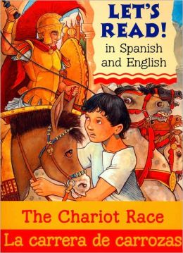 Chariot Race Spanish-English Edition