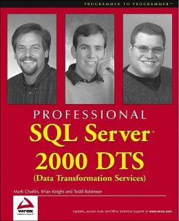 Professional SQL Server 2000 DTS
