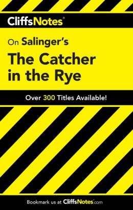 The Catcher in Rye (Cliff Notes)