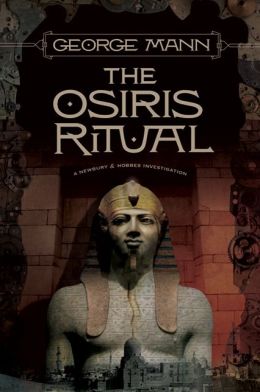 The Osiris Ritual (Newbury & Hobbes Inverstigation #2)