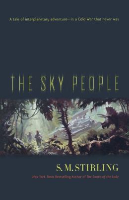 The Sky People (Lords of Creation Series #1)