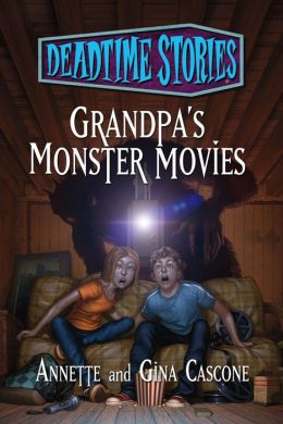 Grandpa's Monster Movies: Deadtime Stories