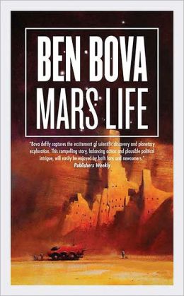 Mars Life (Grand Tour) Ben Bova