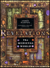 Revelations: The Medieval World