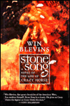 Stone Song: A Novel of the Life of Crazy Horse