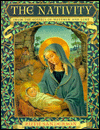 Nativity: From the Gospels of Matthew and Luke