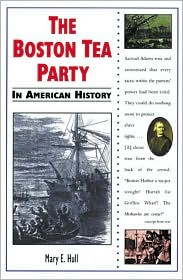 Boston Tea Party in American History