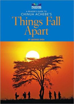 A Reader's Guide to Chinua Achebe's Things Fall Apart