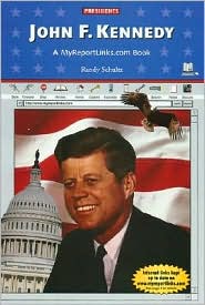 John F. Kennedy: A Myreportlinks.COM Book