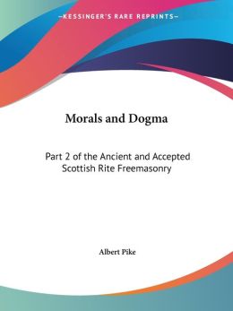 Morals And Dogma