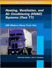 ASE Test Prep Series: Medium/Heavy Duty Truck (T7)/ Heating, Ventilation and Air Conditioning