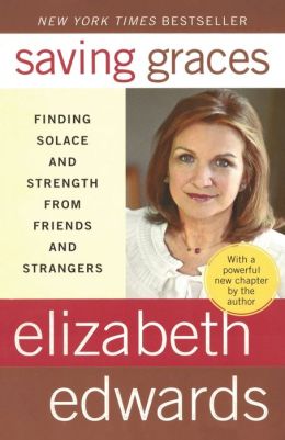 Saving Graces: Finding Solace and Strength from Friends and Strangers