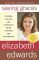Saving Graces: Finding Solace and Strength from Friends and Strangers