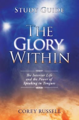 The Glory Within Study Guide By Cory Russel (Book Review)