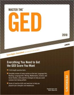 Master The GED - 2010: Everything You Need to Get the GED Score You Want