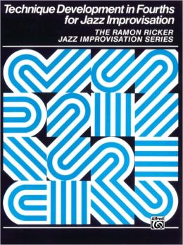 Technique Development in Fourths for Jazz Improvisation