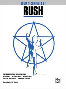 Drum Techniques of Rush: Drum Transcriptions