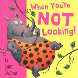 When Your Not Looking