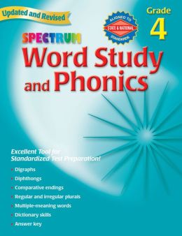 Word Study and Phonics, Grade 4 (Spectrum) Spectrum