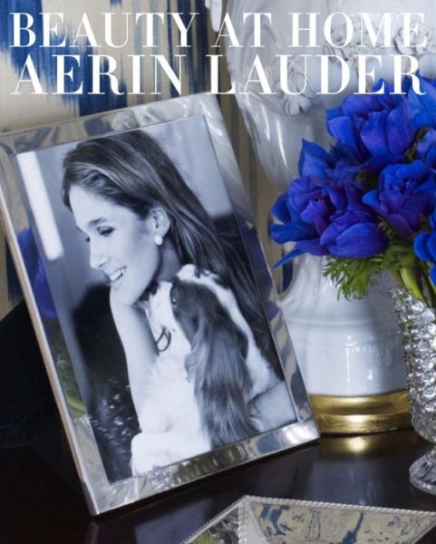 Free download books from amazon Beauty at Home by Aerin Lauder