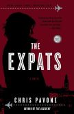Book Cover Image. Title: The Expats, Author: Chris Pavone