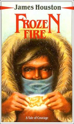Frozen Fire: A Tale of Courage