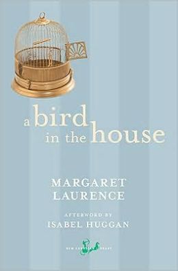 A Bird in the House (Manawaka Series)