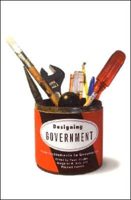 Designing Government: From Instruments to Governance Pearl Eliadis, Margaret M. Hill and Michael Howlett