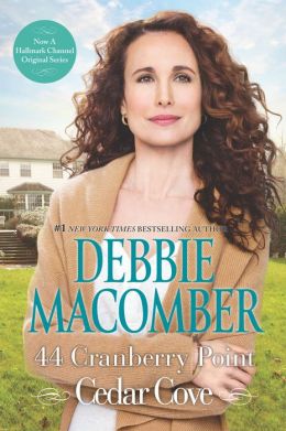 44 Cranberry Point (A Cedar Cove Novel) Debbie Macomber